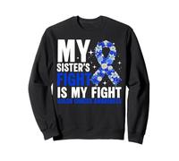 Sensibilisation à Sister's Fight My Fight Contre Le Cancer du côlon Sweatshirt