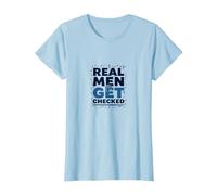 Sensibilisation au Cancer de la Prostate: Les Vrais Hommes sont contrôlés T-Shirt, Femme, Bleu Céleste, XXL