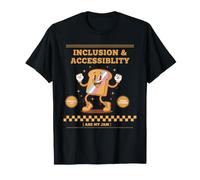 Sensibilisation au Handicap L'inclusion et l'accessibilité sont ma Confiture T-Shirt