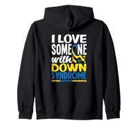 Sensibilisation au Syndrome de Down I Love Someone with Down Syndrome Sweat à Capuche