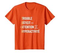 Sensibilisation au Trouble du TDAH Attention Hyperactivité T-Shirt, Enfant, Orange, 6 Ans