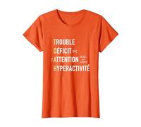 Sensibilisation au Trouble du TDAH Attention Hyperactivité T-Shirt, Femme, Orange, S