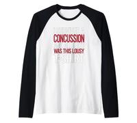 Sensibilisation aux commotions cérébrales Survivant d'une Commotion cérébrale Got a Lousy Manche Raglan