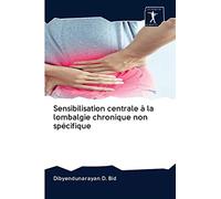 Sensibilisation centrale à la lombalgie chronique non spécifique