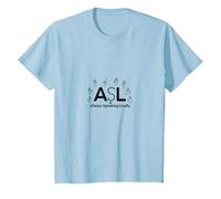 Sensibilisation des sourds : ASL Parle Toujours Fort T-Shirt, Enfant, Bleu Céleste, 12 Ans