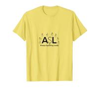 Sensibilisation des sourds : ASL Parle Toujours Fort T-Shirt, Homme, Citron, S