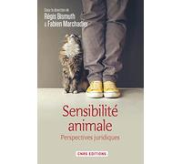 Sensibilité Animale - Perspectives Juridiques