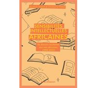 Sensibilités intellectuelles africaines Du discours occidental aux voix africaines (1988-2022) - Buata Bundu Malela - Hermann - broché - Essai