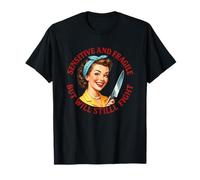Sensible et fragile, mais il se battra toujours T-Shirt