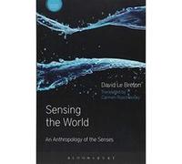 Sensing the World (Sensory Studies Series) - [Version Originale] Inconnu (Auteur)