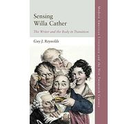 Sensing Willa Cather