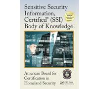 Sensitive Security Information, Certified® (SSI) Body of Knowledge