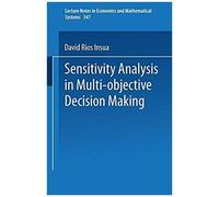 Sensitivity Analysis In Multi-Objective Decision Making