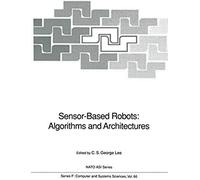 Sensor-Based Robots: Algorithms And Architectures