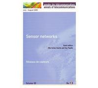 Sensor networks annales des telecommunications vol. 60 n. 7 - Duarte Otto Carlos - Hermes Science Publications - broché - Livre