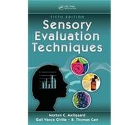 Sensory Evaluation Techniques by B. Thomas Carr Gail Vance Civille, B Thomas Carr (Auteur)