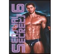 SENSUAL SECRETS 6: A COLLECTION OF GAY SENSUAL IMAGES VOLUME 6