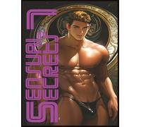 SENSUAL SECRETS 7: A COLLECTION OF GAY SENSUAL IMAGES VOLUME 7