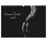 Sensual Secrets (Wandkalender 2026 DIN A3 quer), CALVENDO Monatskalender: Leidenschaftliche Augenblicke in schwarzweiss