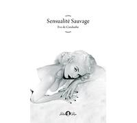 Sensualité Sauvage