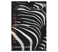 Sensuelles (Calendrier mural 2026 DIN A3 vertical), CALVENDO calendrier mensuel