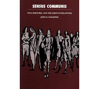 Sensus Communis: Vico, Rhetoric, and the Limits of Relativism