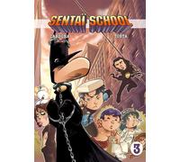 Sentaï School T03 L'école des Héros - Philippe Cardona - Olydri - broché - Manga