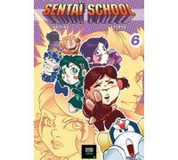 Sentaï School T06 L'école des Héros - Philippe Cardona - Olydri - broché - Manga