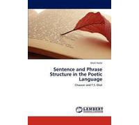Sentence And Phrase Structure In The Poetic Language