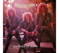 Destruction - Sentence of Death [Import]