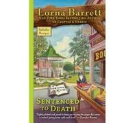 Sentenced to Death (Booktown Mysteries) Barrett, Lorna (Auteur)