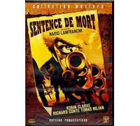 Sentence De Mort - Version Intégrale Remasterisée