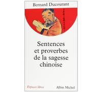 Sentences Et Proverbes De La Sagesse Chinoise