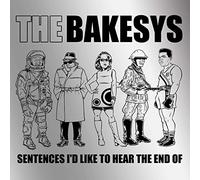 Bakesys – Sentences I'd Like To Hear The End Of – Vinyle LP neuf – Victrola