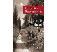 Sentes buissonnieres (les) Mireille Pluchard (Auteur)