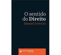 Sentido Do Direito, O Atienza, Manuel (Auteur)