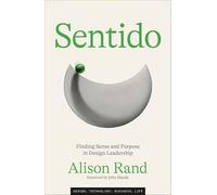 Sentido: Finding Sense and Purpose in Design Leadership