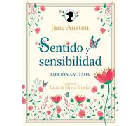Sentido y sensibilidad. Edición anotada