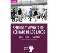 Sentido Y Vivencia Del Celibato De Los Laicos - [Livre en VO] Chuvieco Salinero, Emilio (Auteur)