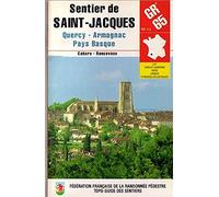 Sentier de Saint Jacques - Quercy Armagnac - Pays Basque - Cahors - Rncevaux