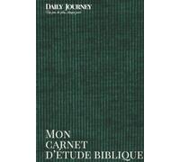Sentier : Mon carnet d'étude biblique - Daily Journey