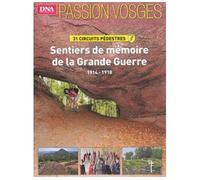 Sentiers de mémoire de la grande guerre 1914-1918 - Collectif - Dernieres Nouvelles D'alsace - broché - Revue