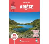 Sentiers d'Émilie Ariège vol.1 (3e ed) Parc naturel régional des Pyrénées ariégeoises - Jean-Pierre Siréjol - Rando Eds - broché - Guide