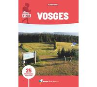 Sentiers d'Émilie Vosges (3e ed)