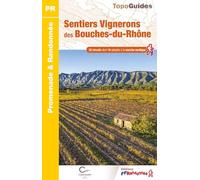 Sentiers Vignerons des Bouches-du-Rhône: Réf P134