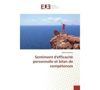 Sentiment d'efficacité personnelle et bilan de compétences - Sylvie Arseneau - Universitaires Europeennes - broché - Livre
