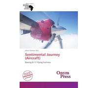 Sentimental Journey (Aircraft): Boeing B-17 Flying Fortress