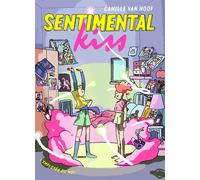 Sentimental Kiss - Camille Van Hoof - Employe Du Moi - broché - Bande dessinée