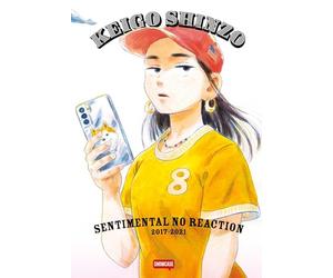 Sentimental no reaction (2017-2021). Ediz. italiana