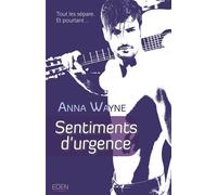Sentiments d'urgence - Anna Wayne - City - broché - Roman